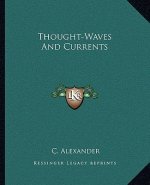 Thought-Waves and Currents