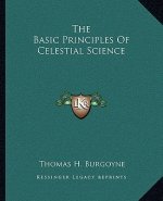 The Basic Principles Of Celestial Science