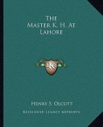 The Master K. H. At Lahore