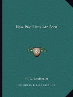 How Past Lives Are Seen