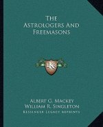The Astrologers and Freemasons