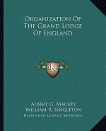 Organization of the Grand Lodge of England
