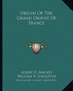 Origin of the Grand Orient of France