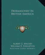 Freemasonry in British America