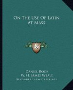 On the Use of Latin at Mass