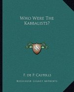 Who Were the Kabbalists?