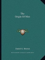 The Origin of Man