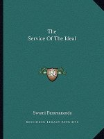 The Service of the Ideal
