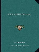H.P.B. and H.P. Blavatsky