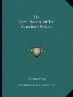 The Secret Society of the Associated Patriots