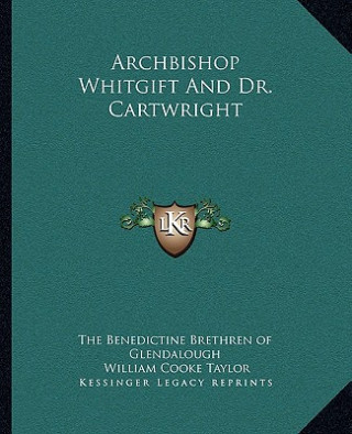 Archbishop Whitgift and Dr. Cartwright