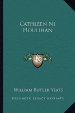 Cathleen Ni Houlihan