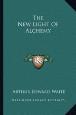 The New Light of Alchemy