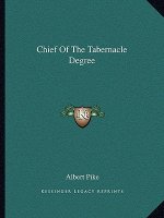 Chief of the Tabernacle Degree