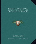 Priests and Popes Accused of Magic