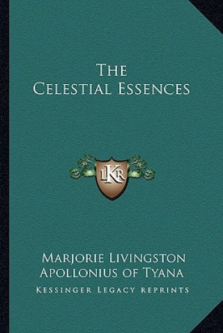 The Celestial Essences