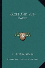 Races and Sub-Races