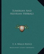 Sumerian and Assyrian Herbals