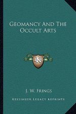 Geomancy and the Occult Arts