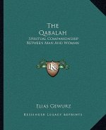 The Qabalah: Spiritual Companionship Between Man and Woman