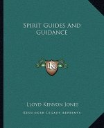 Spirit Guides and Guidance