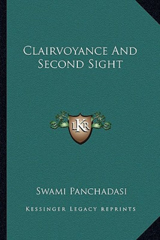 Clairvoyance and Second Sight