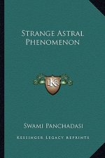 Strange Astral Phenomenon