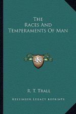The Races and Temperaments of Man
