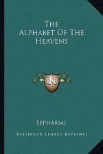The Alphabet of the Heavens