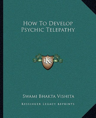 How to Develop Psychic Telepathy