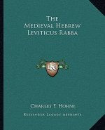 The Medieval Hebrew Leviticus Rabba