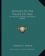 Autumn of the Palace of Han: An Ancient Chinese Historical Drama