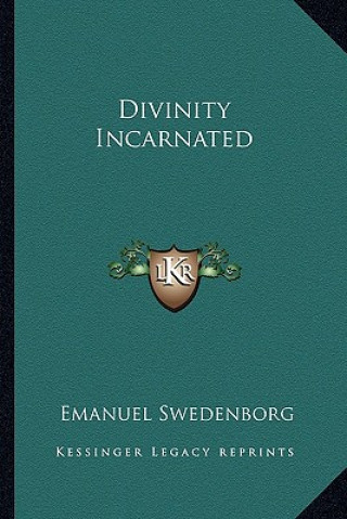 Divinity Incarnated