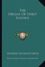 The Origin of Spirit Sounds