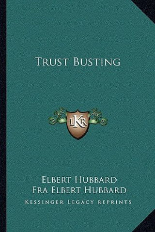 Trust Busting