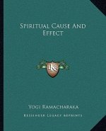 Spiritual Cause and Effect