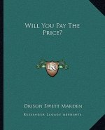 Will You Pay the Price?