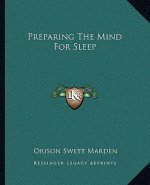 Preparing the Mind for Sleep