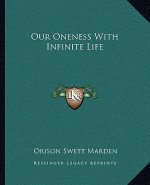 Our Oneness with Infinite Life