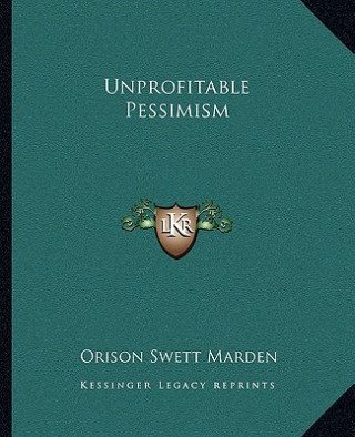 Unprofitable Pessimism
