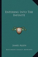 Entering Into the Infinite
