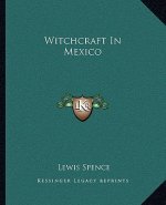 Witchcraft in Mexico