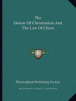 The Genius of Christendom and the Law of Christ