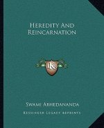 Heredity and Reincarnation