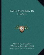 Early Masonry in France