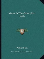Mance of the Othos (964-1003)
