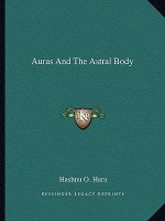 Auras and the Astral Body