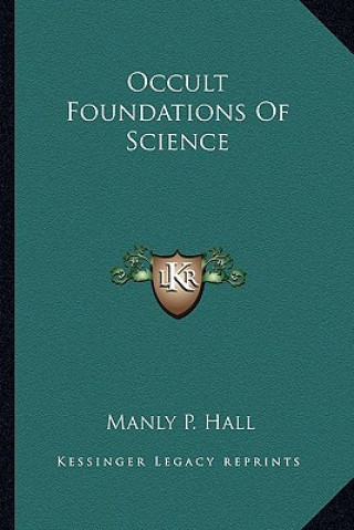 Occult Foundations of Science