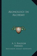 Aeonology in Alchemy