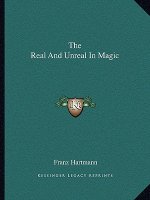 The Real and Unreal in Magic